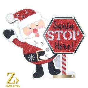SANTA STOP HERE C/ LUZ 30X35X3CM